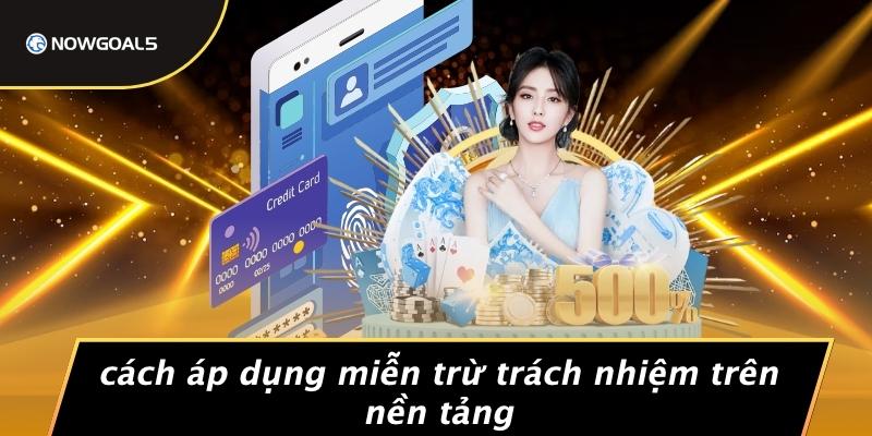 Cách Áp Dụng Miễn Trừ Trách Nhiệm Trên Nền Tảng