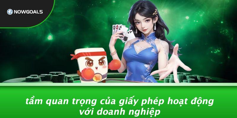 Tầm Quan Trọng Của Giấy Phép Hoạt Động Với Doanh Nghiệp